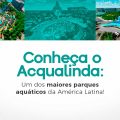 conheca acqualinda o maior parque aquatico da america latina